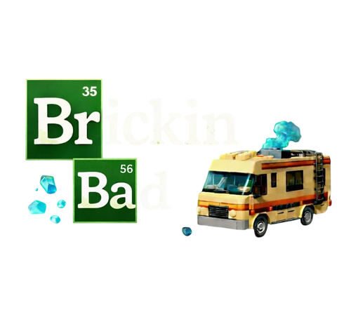 Brickin' Bad